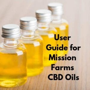 Read more about the article User Guide for Mission Farms CBD Oils
