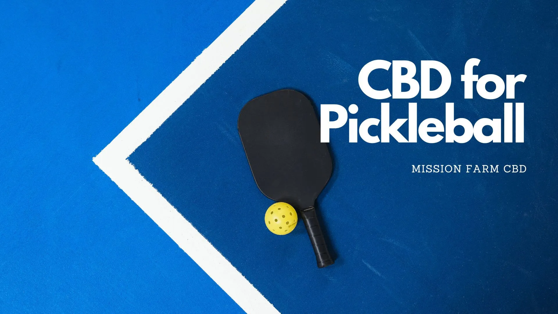 You are currently viewing CBD for Pickleball
