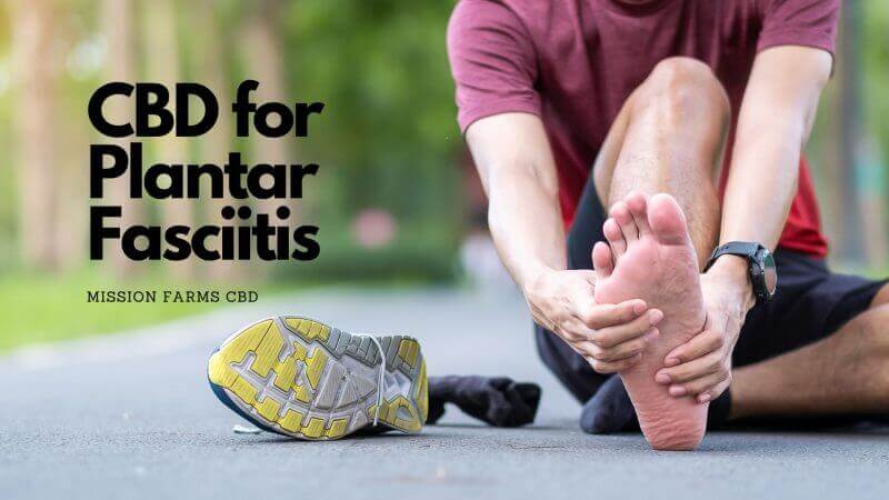 CBD for Plantar Fasciitis